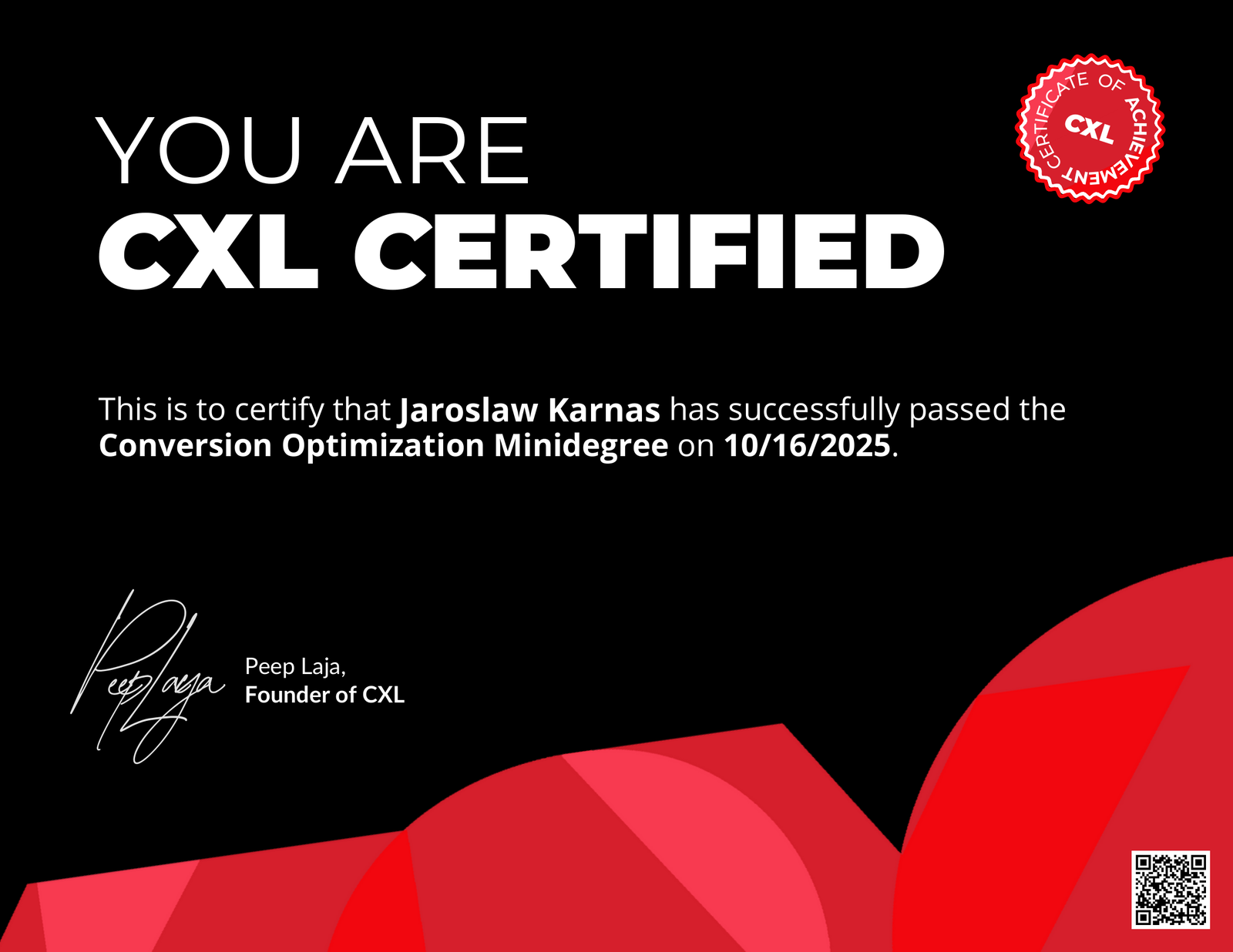 CXL Certified – Conversion Optimization Minidegree, issued to Jaroslaw Karnas, 16 Oct 2025